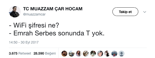 'Emrah Serbes Sonunda T Yok' Sözünü Tiye Alan Tweet'ler 12