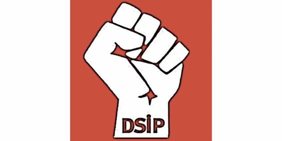 dsip turkiye Türkiye'deki Solcu Partiler ve Kuruluşları