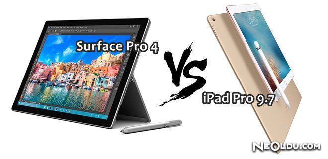 iPad Pro 9.7 Surface Pro 4 Karşılaştırması