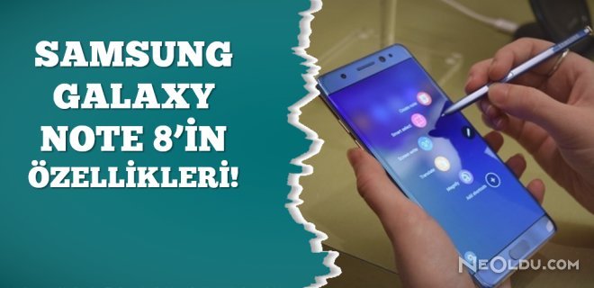 Galaxy Note 8'in Tanıtım Tarihi Belli Oldu