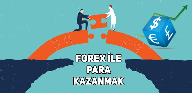 Forex'te Kazanmak Mümkün mü?