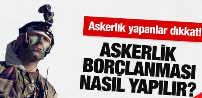 2019 Askerlik Borçlanması Nedir ve Nasıl Yapılır?