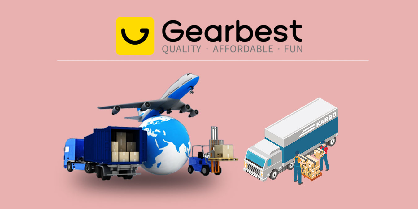 Gearbest Kargo Takip Nasıl Yapılır? Gearbest Türkiye Kargo Gönderimi