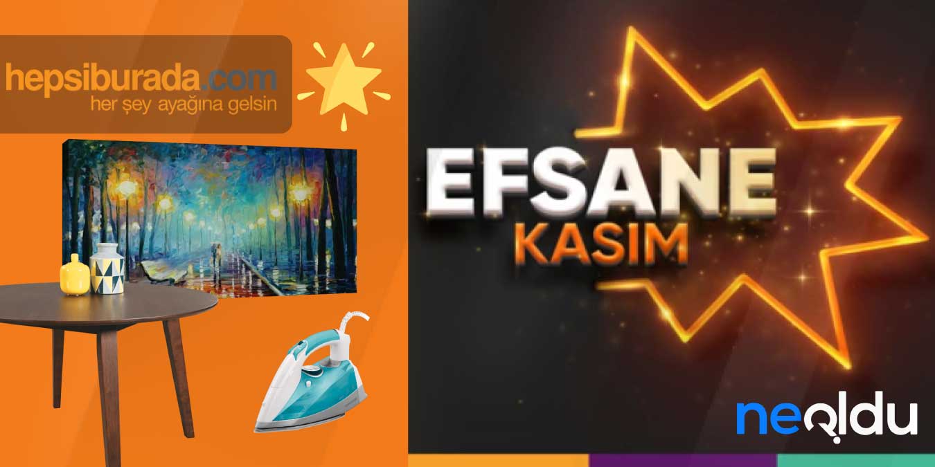 Hepsiburada Efsane Kasım İndirimli Ev ve Yaşam Ürünleri