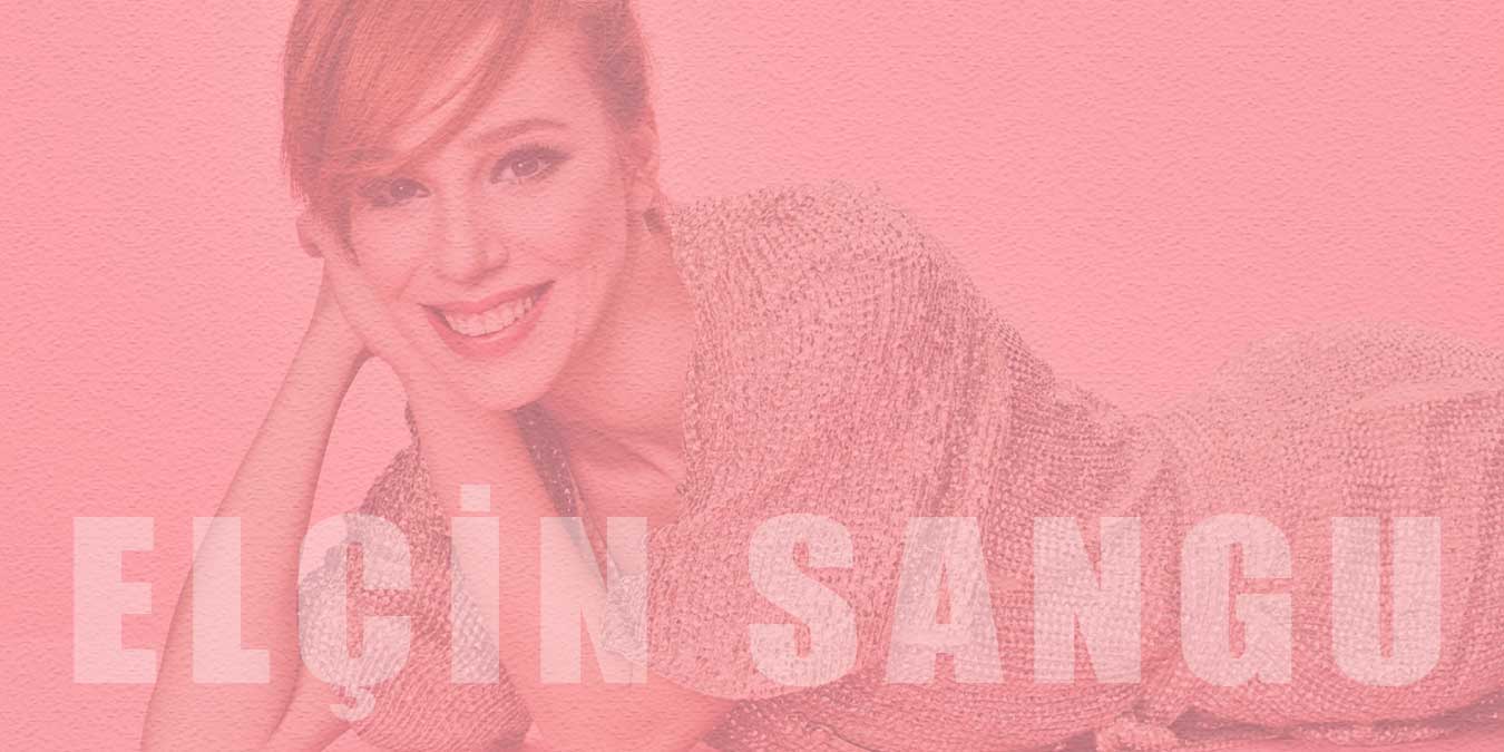 Elçin Sangu Hakkında Bilinmeyen 10 Gerçek Bilgi!