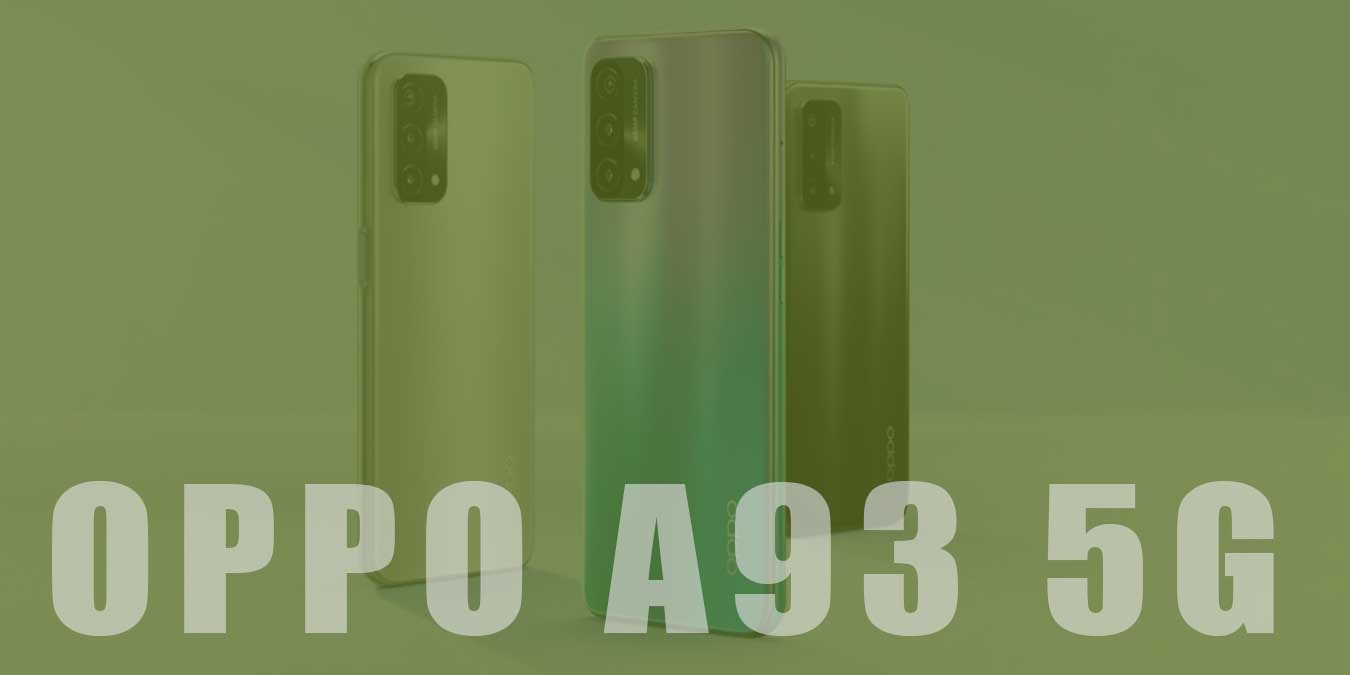 Oppo A93 5G Özellikleri ve İncelemesi