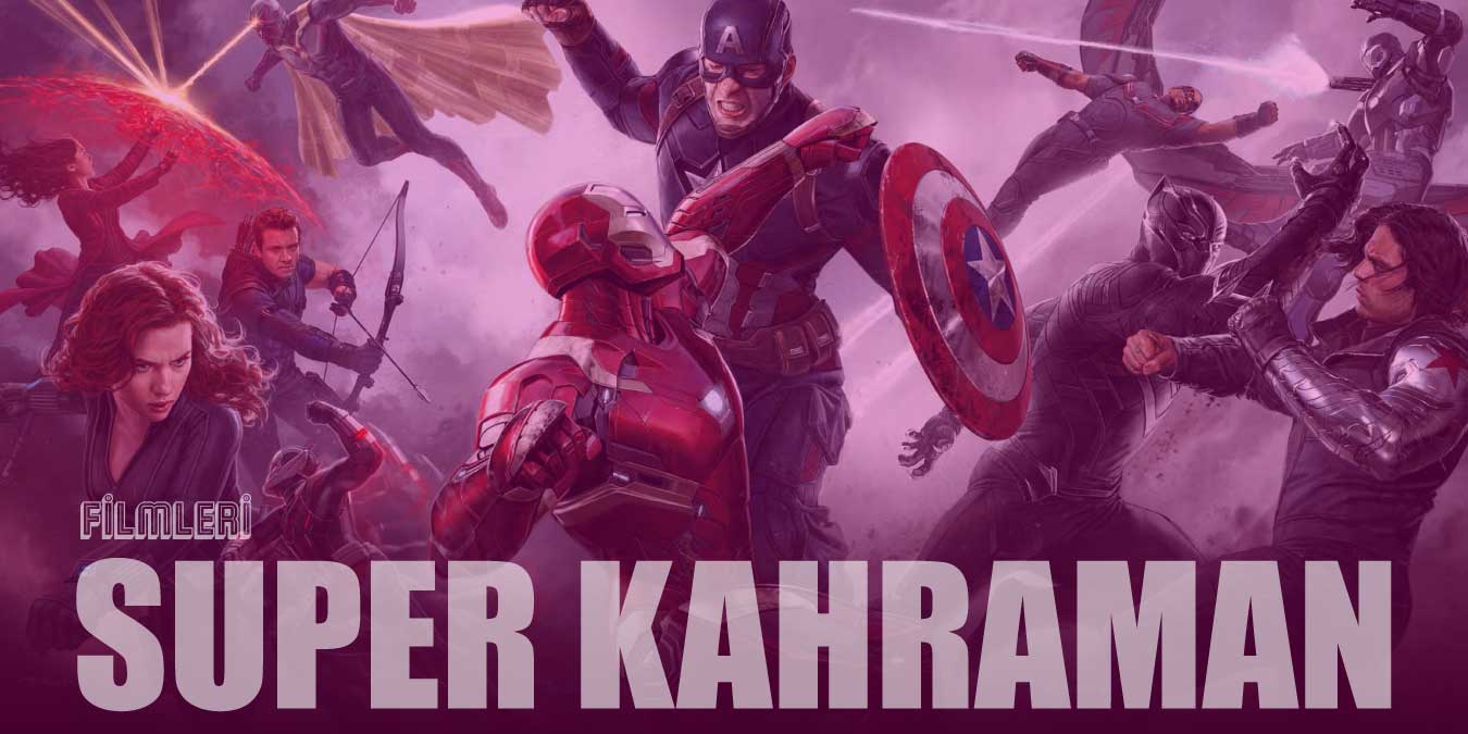 En İyi Süper Kahraman Filmleri | Marvel & DC ve Daha Fazlası