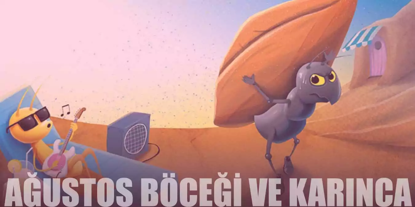 Ağustos Böceği ile Karınca Masalı Oku | Konusu ve Hikayesi