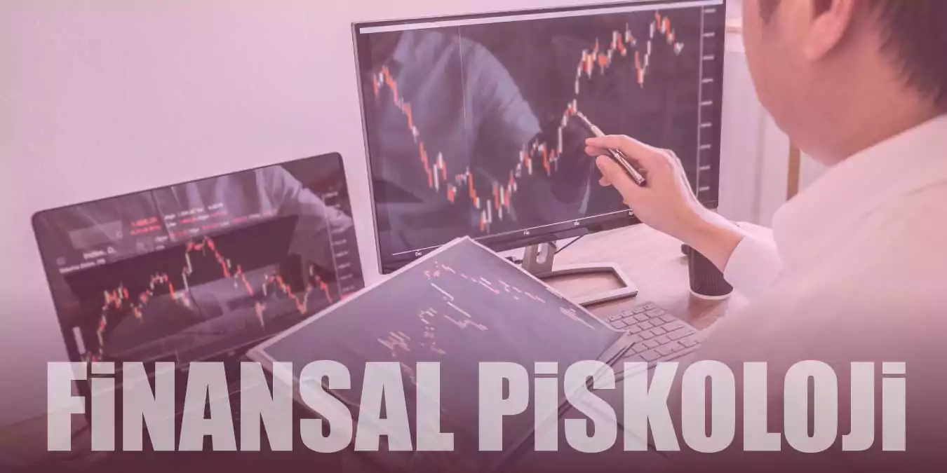 Finansal Psikolojik Yönetim Nedir, Nasıl Yapılır?