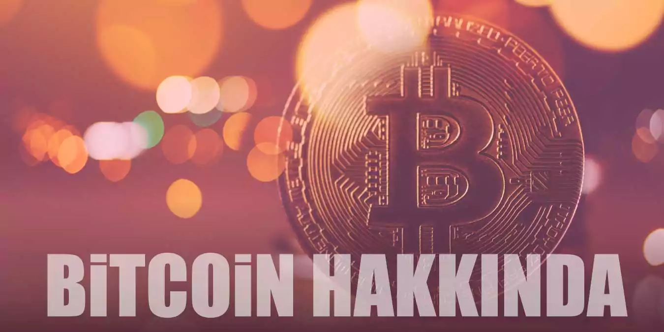 Bitcoin Hakkında En Çok Merak Edilenler