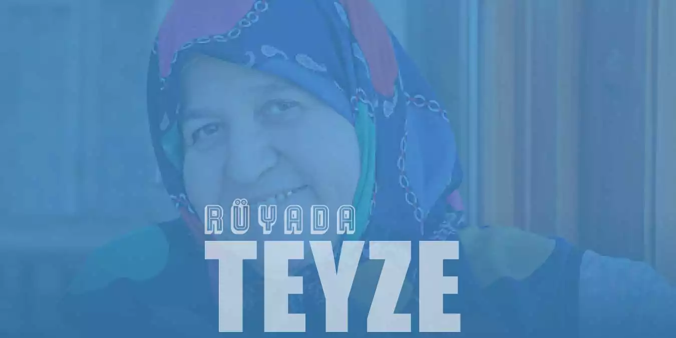 Rüyada Teyze Görmek - Teyze İle Konuşmak Ne Anlama Gelir?