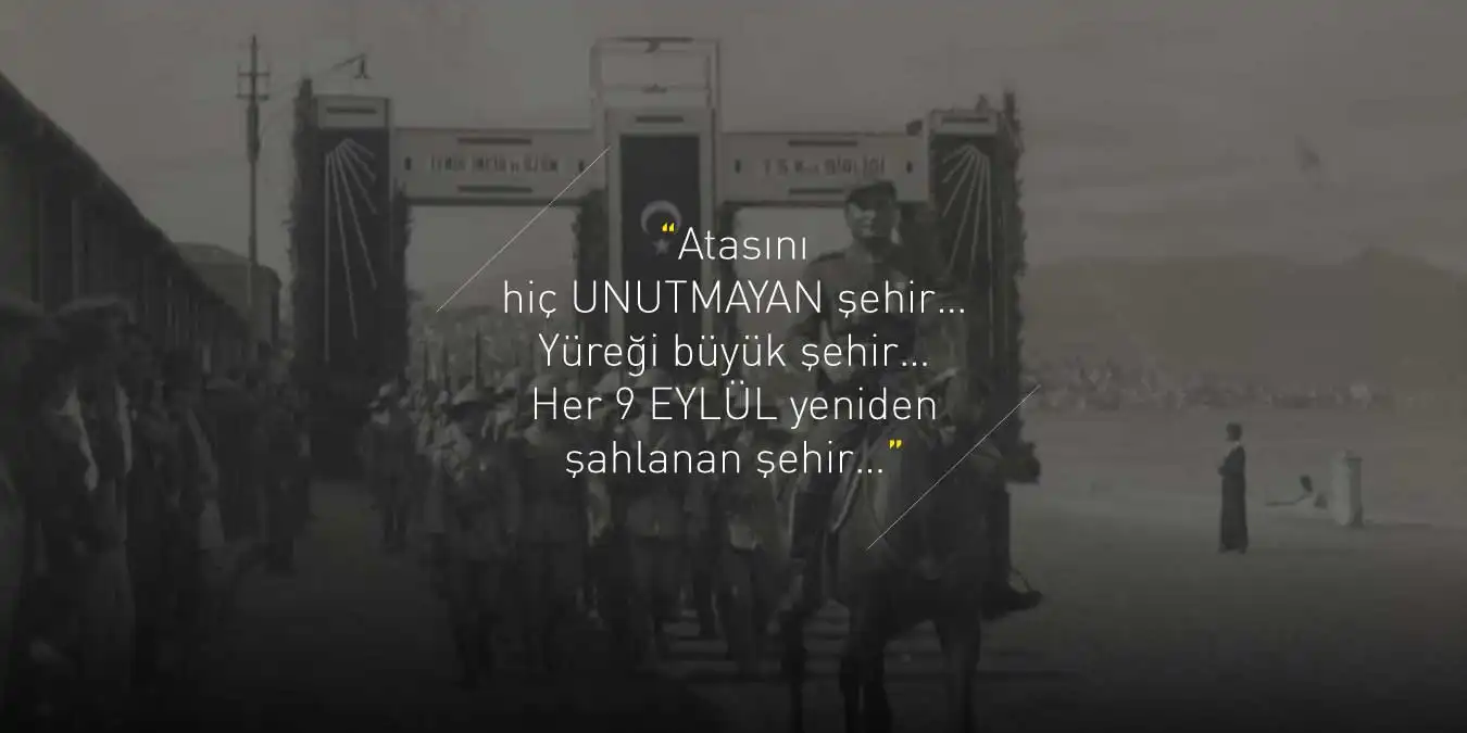 9 Eylül İzmir'in Kurtuluşu'nu Kutlama Sözleri ve Mesajları