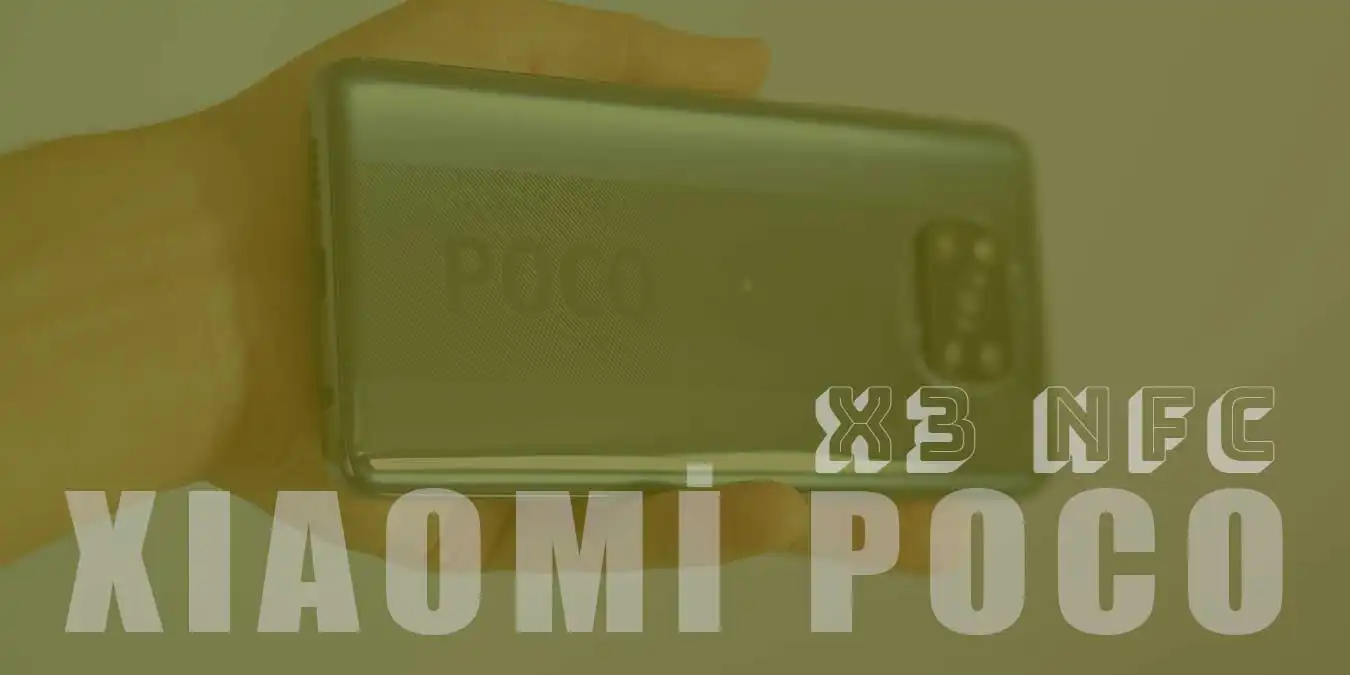 Xiaomi POCO X3 NFC İnceleme ve Teknik Özellikleri