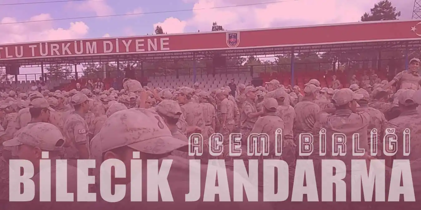 Bilecik Jandarma Acemi Birliği Hakkında Her Şey