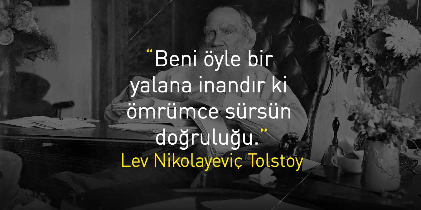 Tolstoy Sözleri | Kısa ve Önemli Ufkunu Açan Tolstoy Sözleri