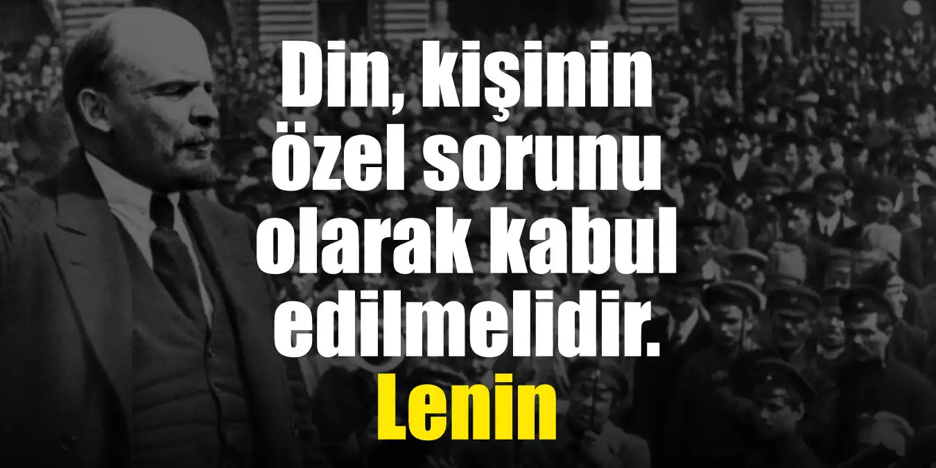 Vladimir Lenin Sözleri | Komünizm Devrim ile İlgili Sözler