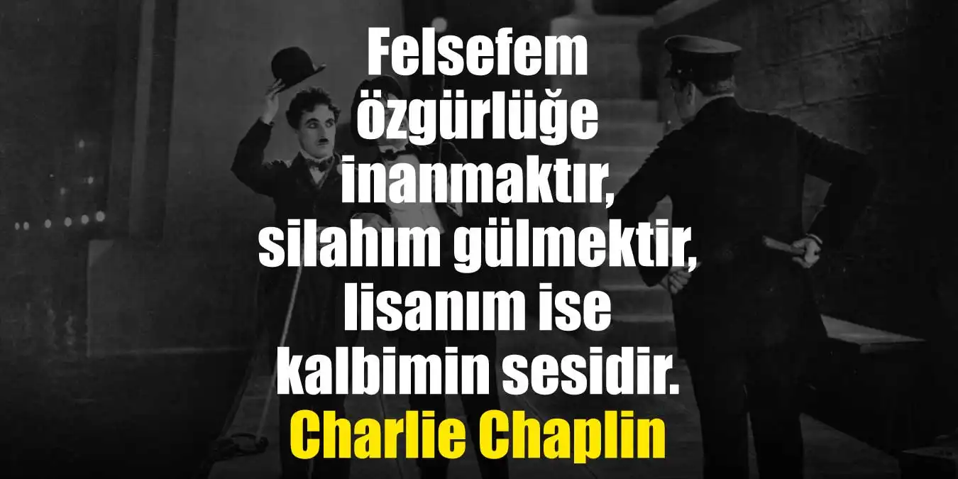 Charlie Chaplin Sözleri – Hayat ve Mizah Üzerine Unutulmaz Alıntılar