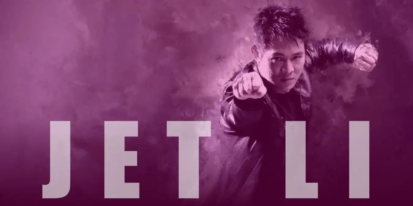 Jet Li Filmleri – IMDb Puanı Yüksek En İyi 17 Dövüş ve Aksiyon Önerisi