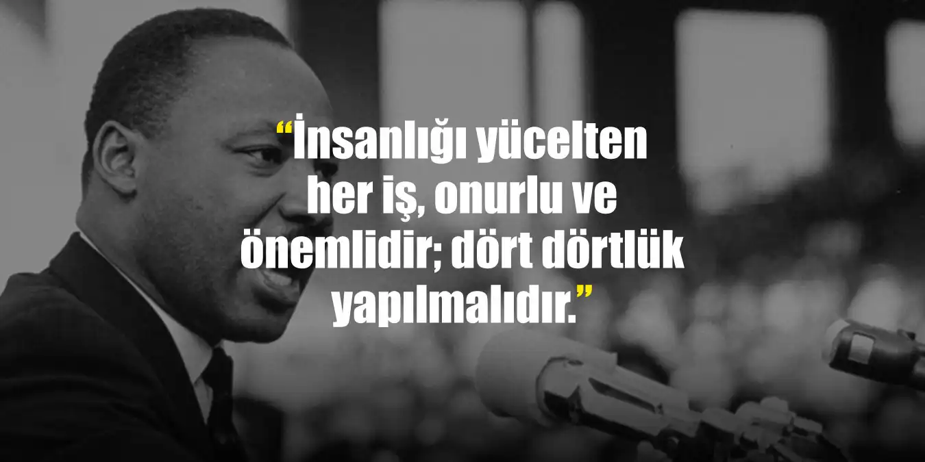 Martin Luther King Sözleri | Martin Luther'in Özlü Sözleri