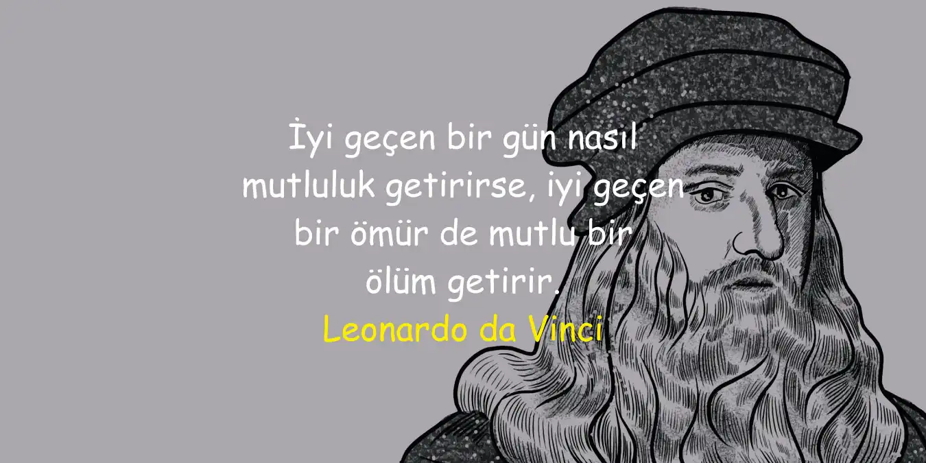 Leonardo da Vinci Sözleri | Etkileyici ve Sanat Dolu Sözler