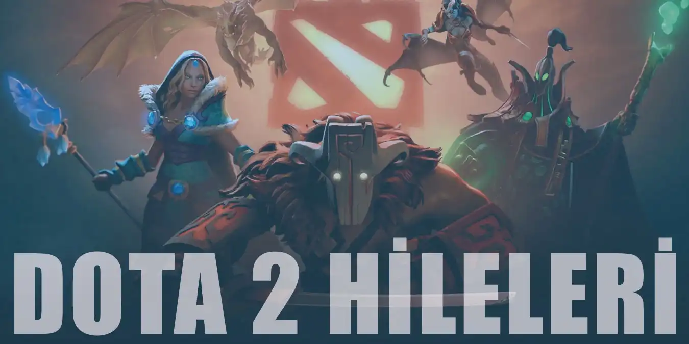 Dota 2 Hileleri | Item, Gold, Respawn Hilesi