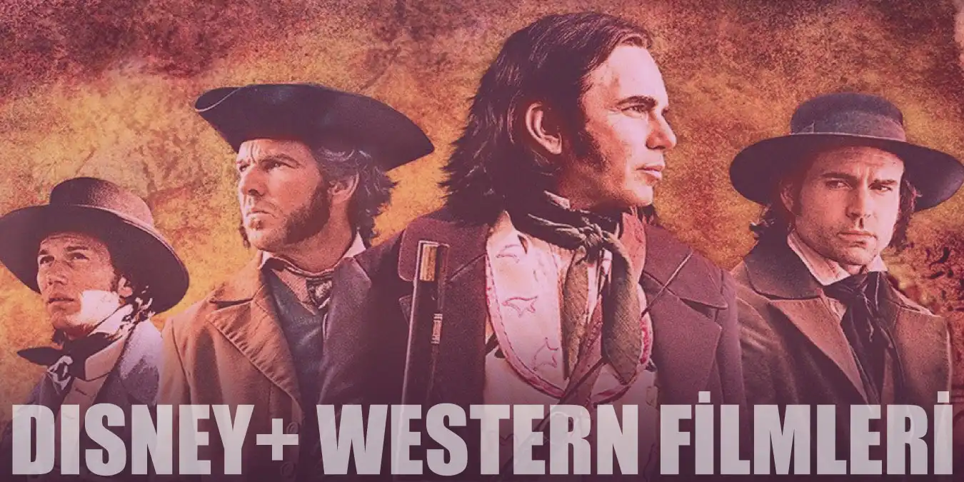 Vahşi Batı'yı Gösteren En İyi 5 Disney+ Western Filmi