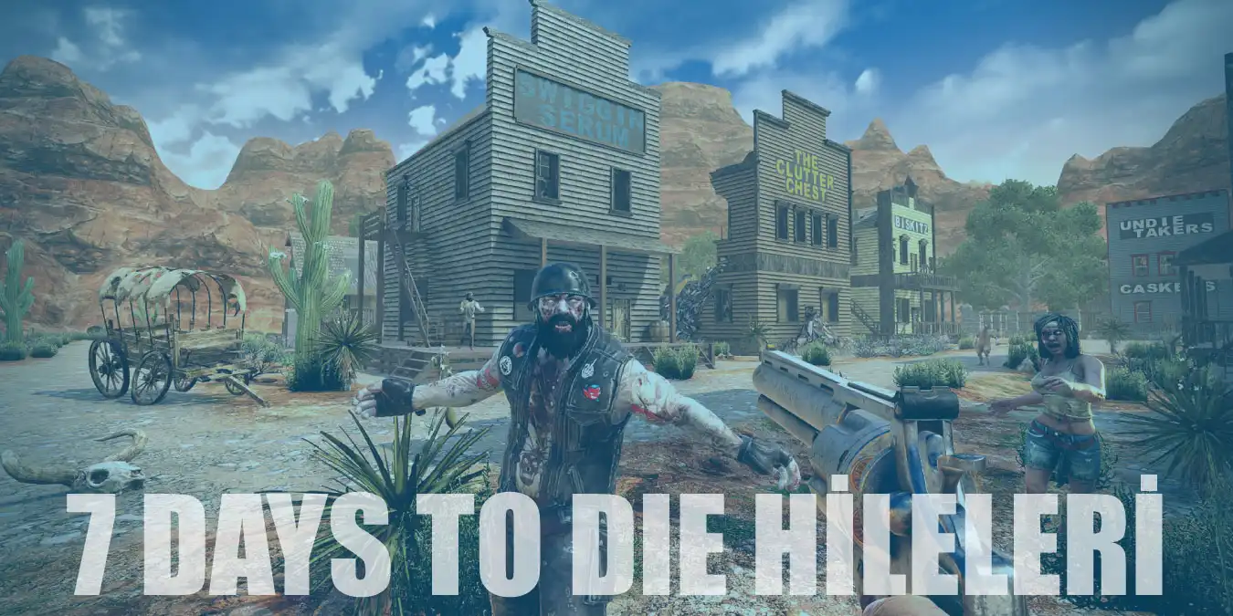 7 Days to Die Hileleri | Para Hilesi, God ve Eşya Kodları