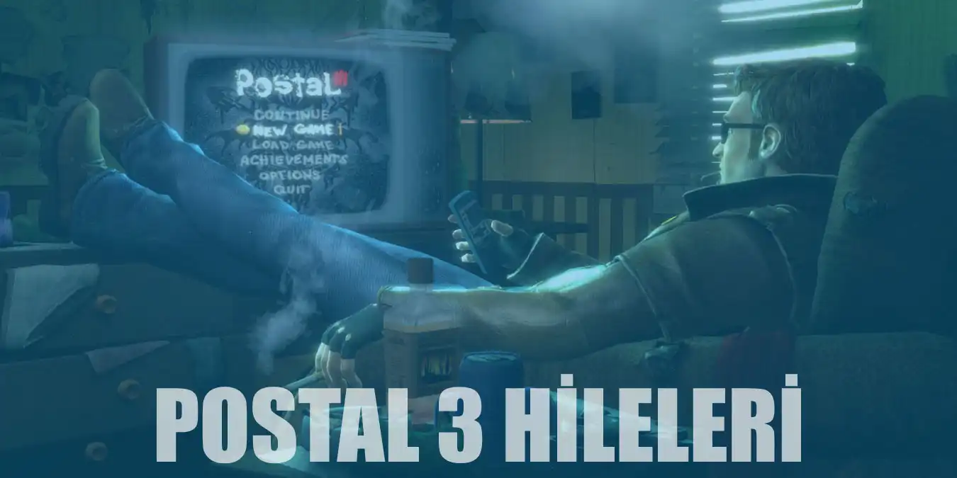 Postal 3 Hileleri | Ölümsüzlük, Tüm Silahlar ve Mermi Hilesi