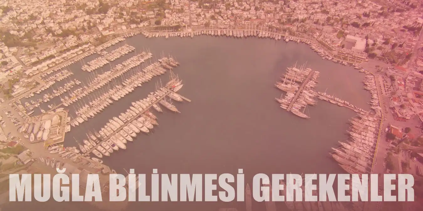 Saklı Cennet Muğla Hakkında Bilinmesi Gerekenler