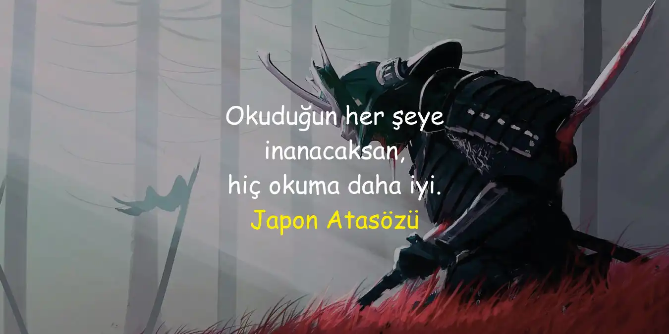 Japon Atasözleri | Felsefi ve Resimli Japon Atasözleri