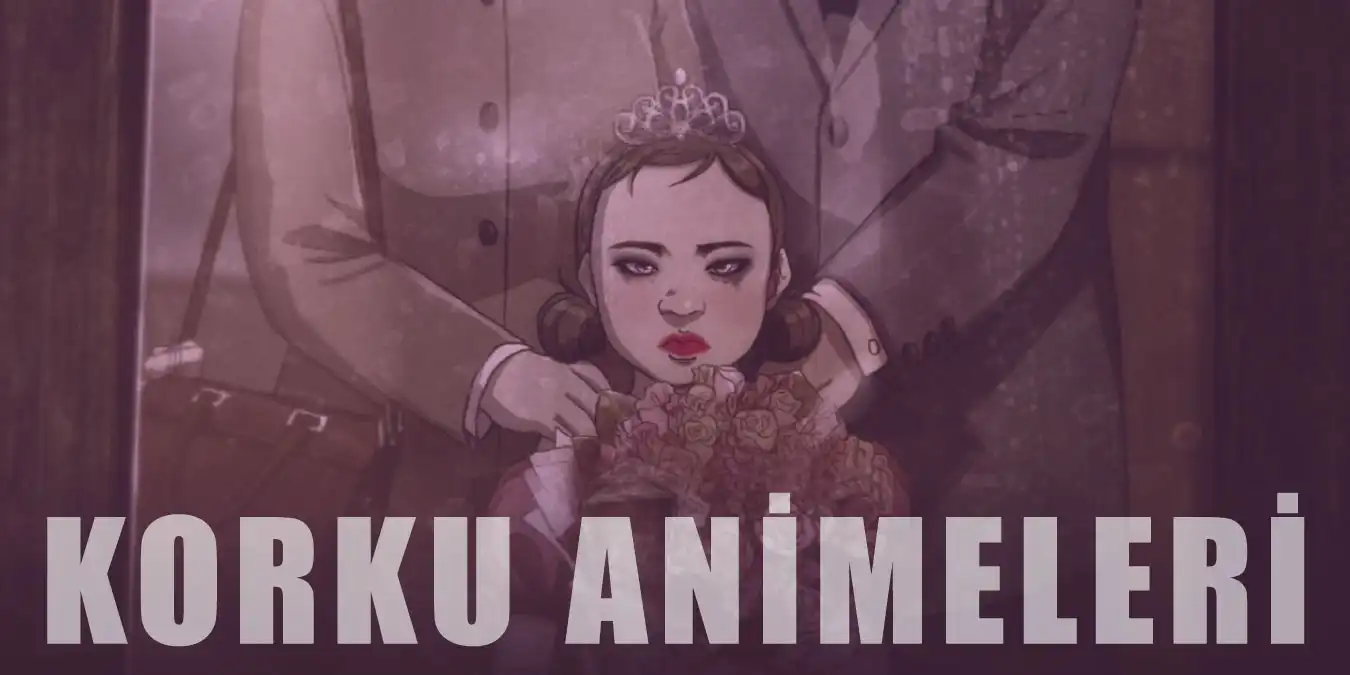 Ürkütücü Atmosferi ile En İyi 10 Korku Animesi