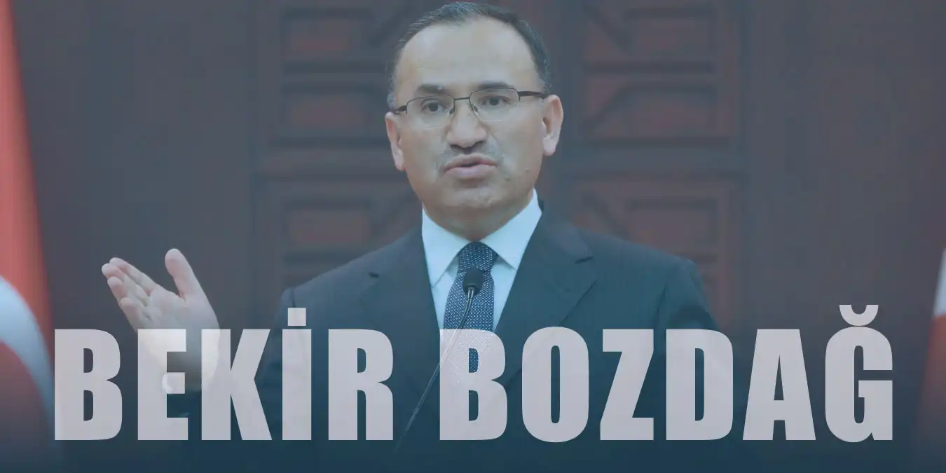 Bekir Bozdağ Kimdir? Nereli? Biyografisi ve Siyasi Hayatı