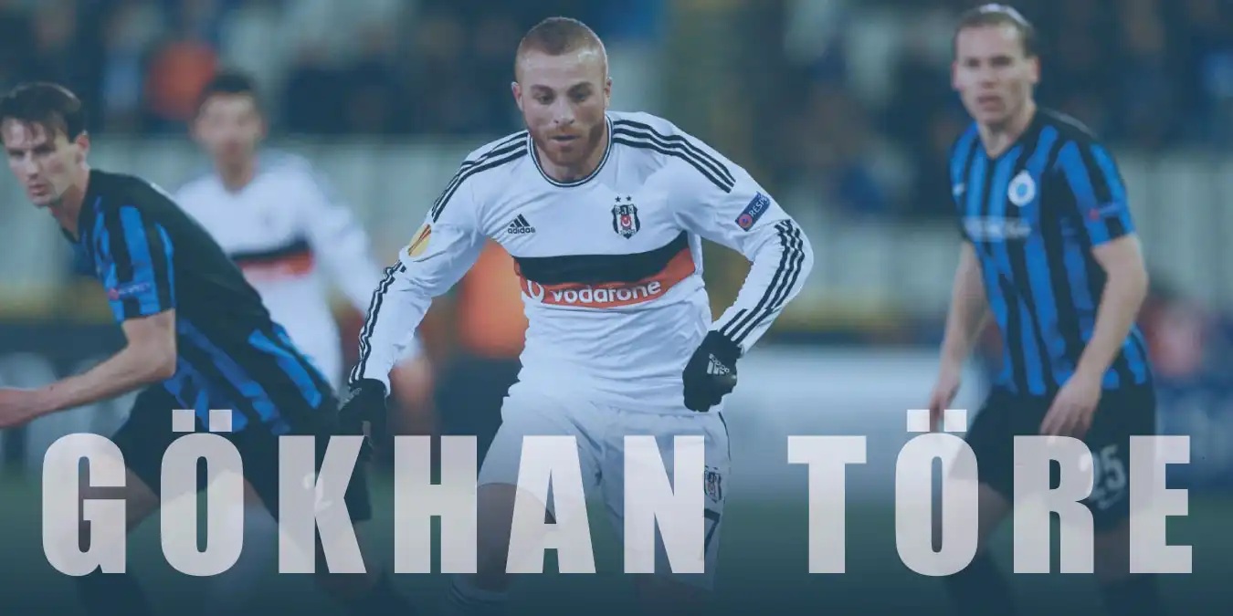 Gökhan Töre Kimdir? Kaç Yaşında? Futbol Hayatı