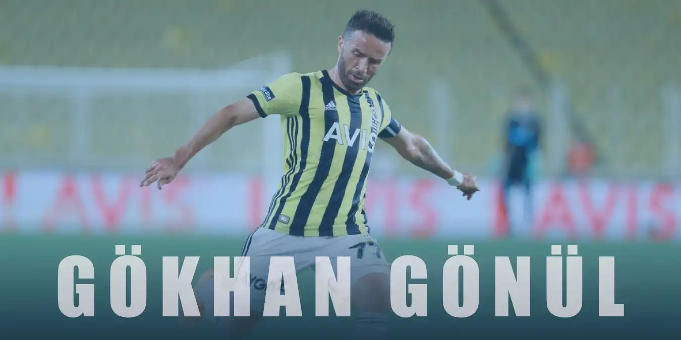 Gökhan Gönül Kimdir? Nereli? Kaç Yaşında? Futbol Hayatı