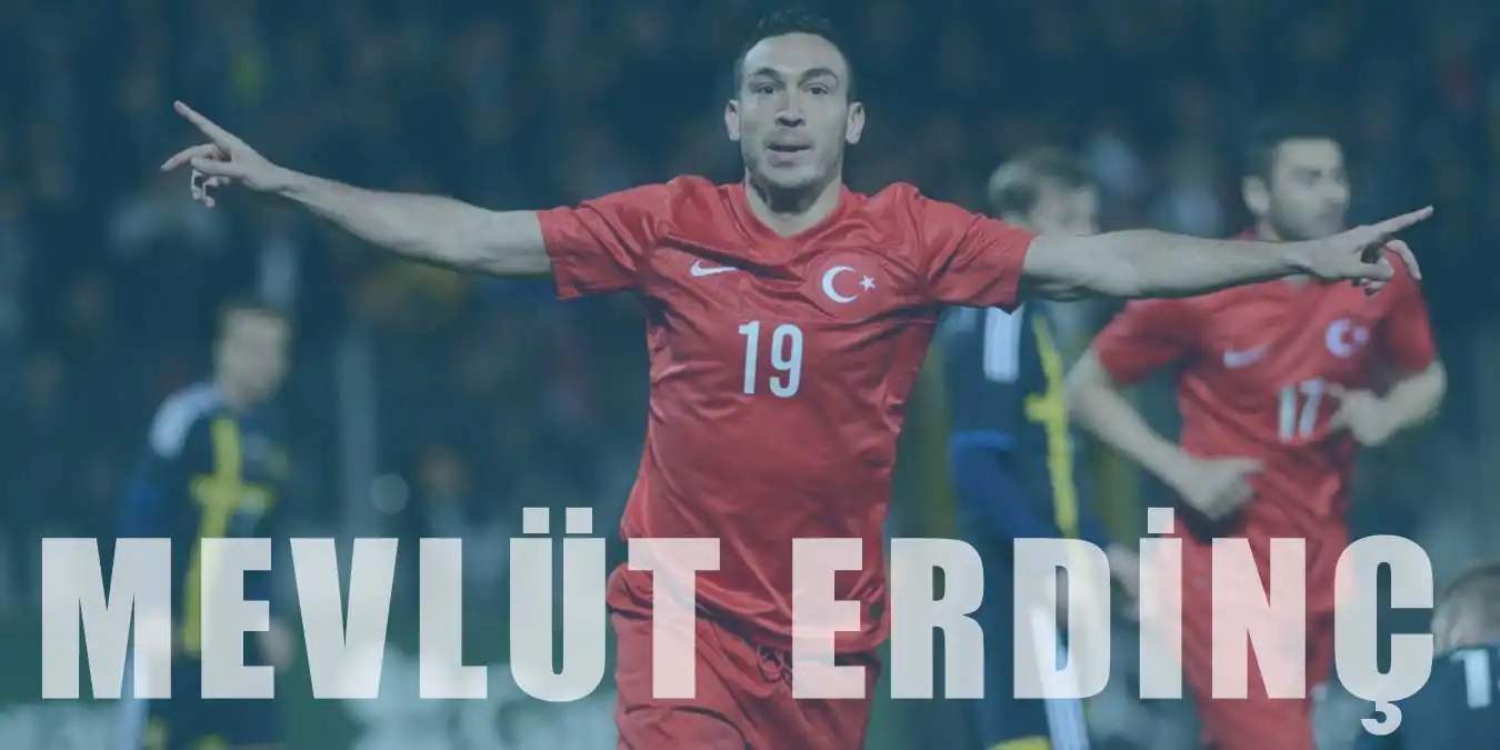 Mevlüt Erdinç Kimdir? Nereli? Futbol Hayatı