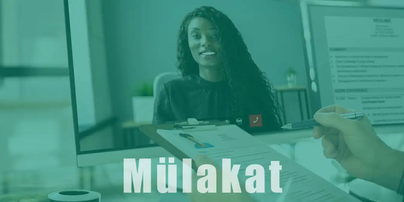 Mülakat Nedir? | Mülakatta Nelere Dikkat Edilmelidir?