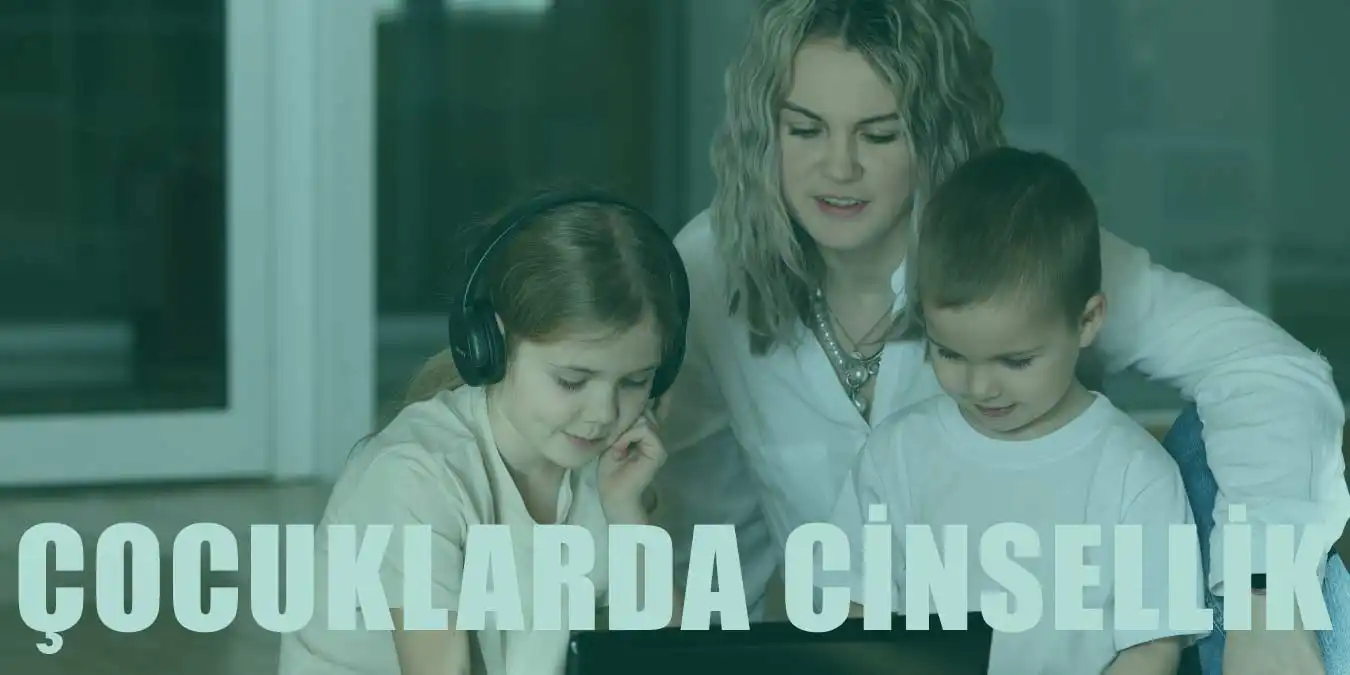 Çocuklara Cinsellik Nasıl Anlatılır? Kaç Yaşında Başlanmalı?