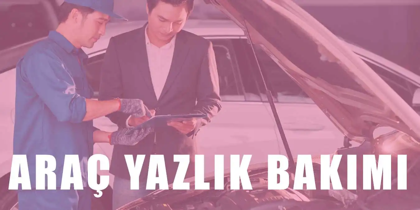 Aracın Yazlık Bakımı Nasıl Yapılmalıdır?