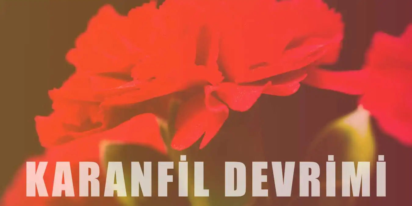 Karanfil Devrimi Nedir? | Tarihi ve Nedenleri