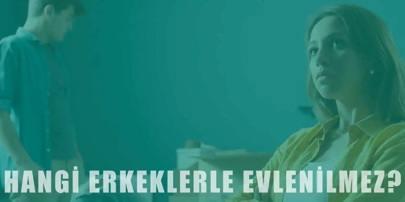 Hangi Tip Erkekle Evlenilmez?