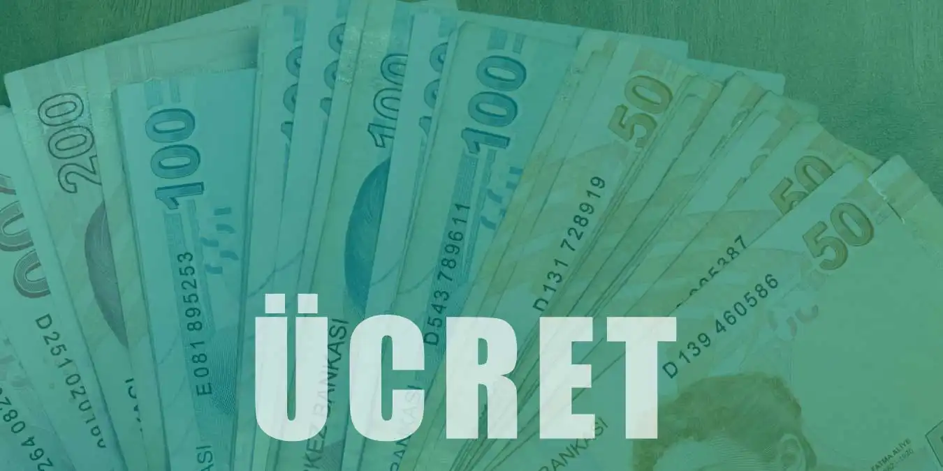 Ücret Nedir? Ücret Türleri Nelerdir?