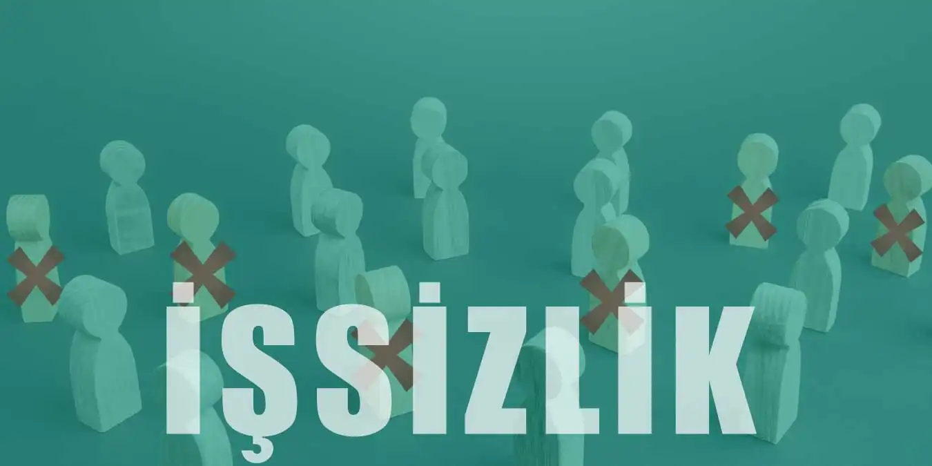 İşsizlik Nedir? İşsizlik Türleri Nelerdir?