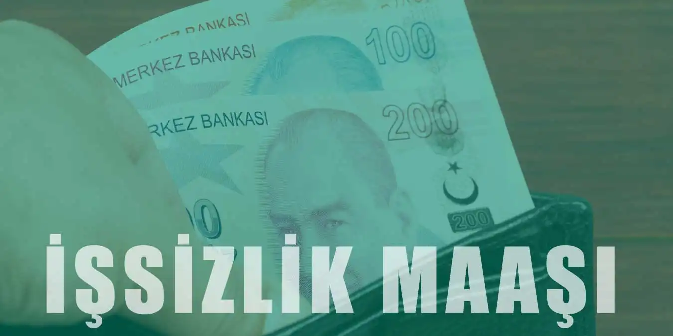 İşsizlik Maaşı Nasıl Alınır? İşsizlik Maaşı Hesaplama