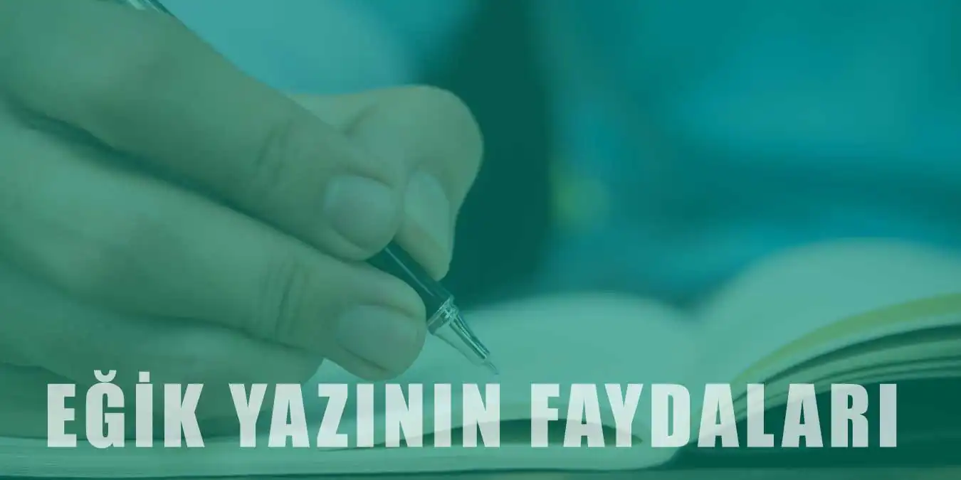 Bitişik Eğik Yazının Çocuklara Olan Faydası