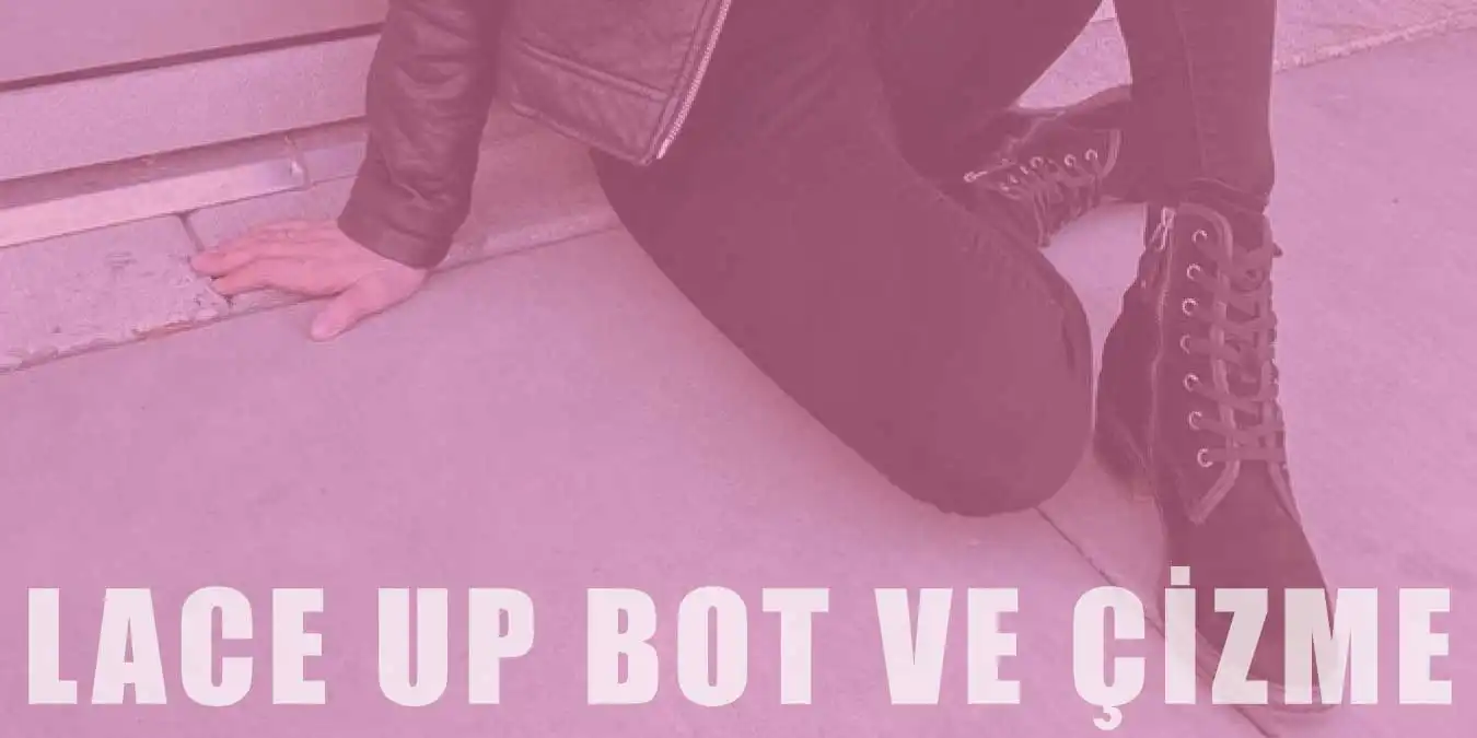 Lace Up Ankle Bot ve Çizmeler | Kombin Fikirleri