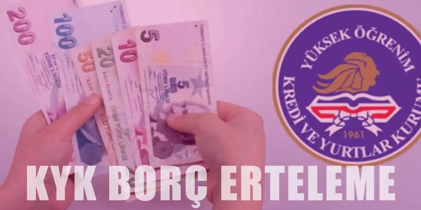 KYK Borç Erteleme İşlemi Nasıl Yapılır?