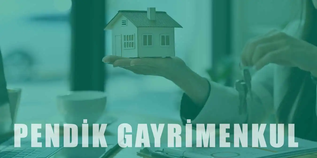 10 En İyi Pendik Emlakçılar Gayrimenkul Danışmanları Listesi
