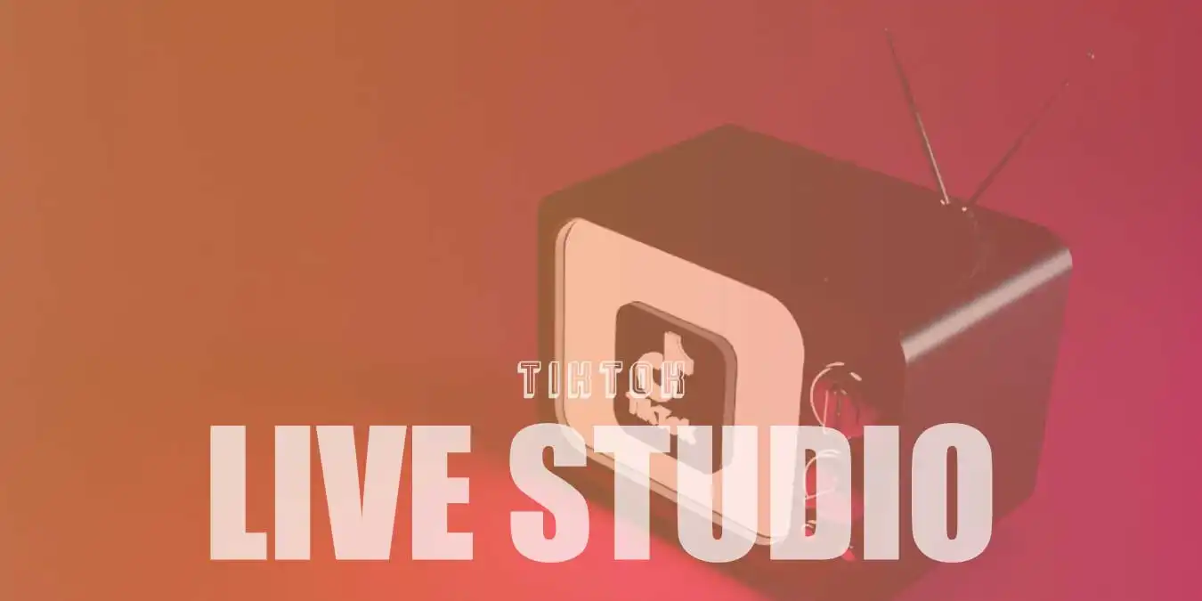 TikTok Live Studio Nedir, Canlı Yayın Nasıl Yapılır?