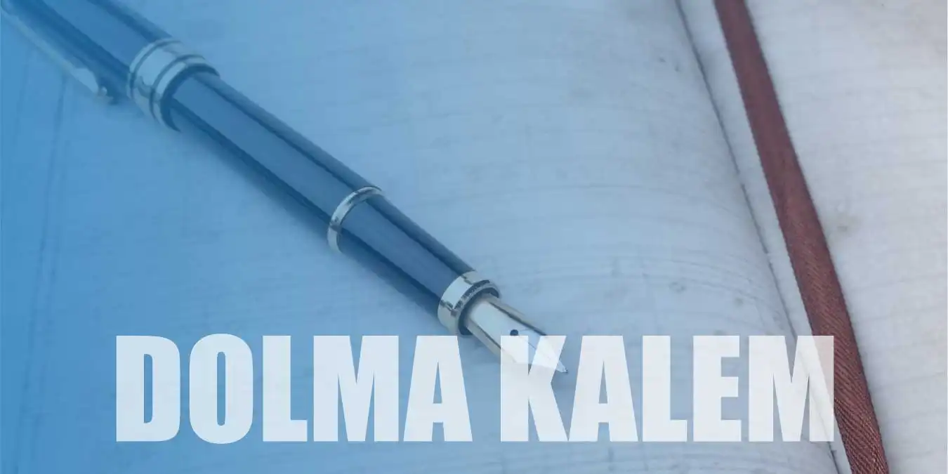 En İyi Dolma Kalem Modelleri ve Markaları: Lamy, Pelikan, Scrikss ve Daha Fazlası