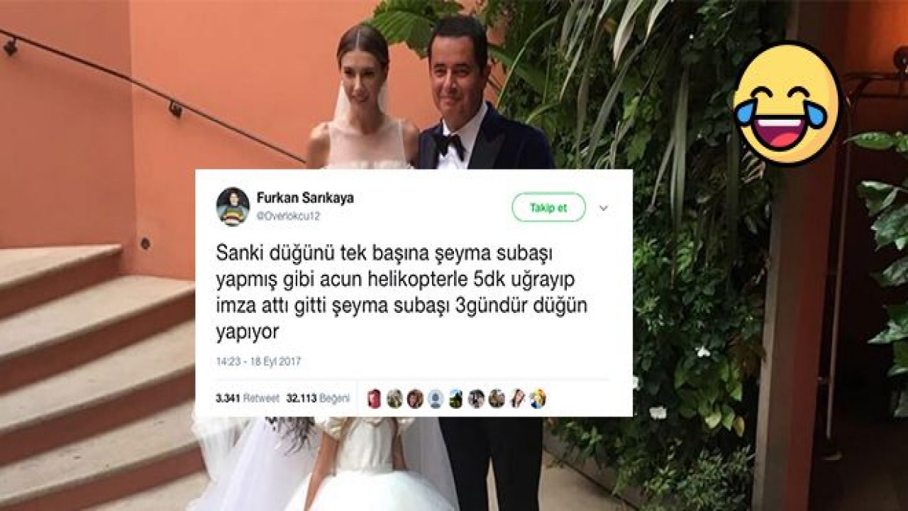 Şeyma ve Acun Ilıcalı için Twitter'dan Atılan Komik Tweetler